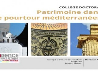 Patrimoine méditerranéen: Lancement d’un nouveau collège doctoral AUF
