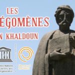 Prix Ibn Khaldoun : l’édition 2025 met à l’honneur la recherche méditerranéenne et la pensée khaldounienne