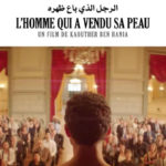La Tunisie représentée au festival “Cinémas du Sud” par le film “L’homme qui a vendu sa peau” de Kaouther Ben Hania
