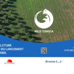 Journée de clôture du projet et du lancement officiel du label “WILD TUNISIA”