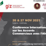 Les accords commerciaux avec l’Afrique en débat à Tunis, les 26 et 27 novembre 2021