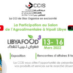 Salon “Libya FOOD“ : Plus de 25 entreprises tunisiennes confirment leur participation (CCIS)