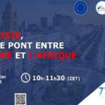 Webinaire sur “La Tunisie, Tête de Pont entre l’Europe et l’Afrique “
