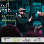 Accro présente “Ankhab” dans le cadre du projet “Ghalayan”
