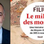 Rencontre à l’IFT sur le dernier livre de Jean-Pierre Filiu “Le milieu des mondes: une histoire laïque du Moyen-Orient de 395 à nos jours”