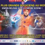 FIC 2022 : Le billet du spectacle ” Festival mondial de la Magie ” est valable pour deux personnes