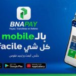 La BNA lance sa nouvelle application de paiement mobile, BNAPAY