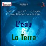 Festival Carmen pour l’enfant dans sa première édition “L’Eau et la Terre”: festival spécial famille et enfants