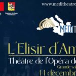 “L’Elisir d’Amore” de Donizetti débarque en Tunisie pour un spectacle le 14 décembre 2022 dans le cadre du projet “”Médithéâtres”