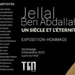 “Un siècle et l’éternité” exposition-hommage à la mémoire du grand peintre tunisien Jellal Ben Abdallah