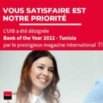 L’UIB désignée « Bank of the Year 2022 – Tunisia »