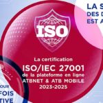 La plateforme E-banking et Mobile Banking de l’ATB certifiée ISO 27001 pour la 3éme fois consécutive