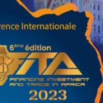 Les enjeux de FITA 2023 : favoriser l’investissement et le commerce interafricain