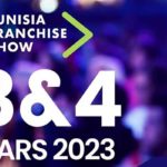 La 1ère édition de “Tunisia Franchise Show” à Gammarth
