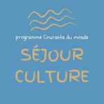 Le programme français “Séjour Culture 2023” ouvert aux professionnels francophones