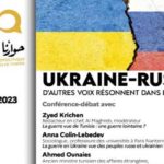 Rencontre à l’IFT : “Ukraine-Russie, d’autres voix résonnent dans la guerre”