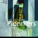 Exposition des collectionneurs : Les peintres pionniers Exposition
