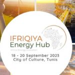 Tunisie : IFRIQUIA ENERGY HUB réunit les leaders énergétiques pour discuter de la sécurité énergétique africaine