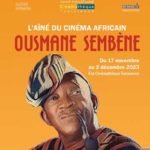 La Cinémathèque rend hommage à un “Père des cinémas africains”, Ousmane Sembène