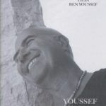 Vient de paraître : “Youssef Ben Youssef” de Lilia Ben Youssef disponible dans les librairies Livre Youssef Ben Youssef