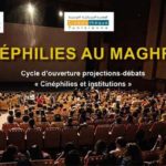 Cinéphilies au Maghreb : un cycle incontournable pour les passionnés de cinéma