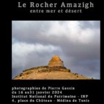 Exposition photographique “Le Rocher Amazigh” à Tunis