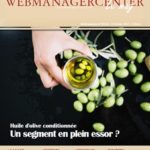 WMC LeMag 180 : L’Huile d’olive… WMC Le Mag 180