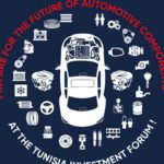 Tunisie : Vers une “Automotive Smart City” pour booster l’industrie des composants automobiles