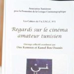 Quand le cinéma amateur tunisien s’écrit, un nouveau livre dévoilé au FIFAK 2024