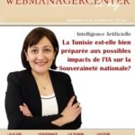 WMC LeMag 217 : Intelligence Artificielle, Entreprises, La Tunisie Qui Gagne… WMC LeMag 217