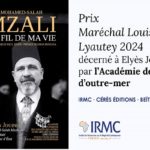 Prix Maréchal Louis Hubert Lyautey 2024 : Elyès Jouini récompensé pour la réédition des mémoires de Mohamed-Salah Mzali
