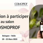Participation tunisienne au salon “COSMOPROF” à Bologne du 20 au 22 Mars 2025