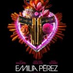 “Emilia Pérez” : Le triomphe de Jacques Audiard aux César 2025 Film César 2025 Emilia Perez