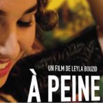 A Peine J’ouvre les Yeux” et “Un Fils” sélectionnés au festival Arab Film Days