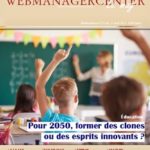 WMC LeMag 231 : former des clones ou des esprits innovants ? WMC LeMag 332