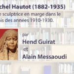 Rachel Hautot : retour sur le destin énigmatique d’une sculptrice française à Tunis