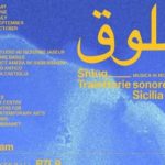 Shluq – Musique en mouvement : le scirocco sonore entre traditions siciliennes et créations tunisiennes