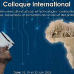 Colloque international “Patrimoine culturel africain et technologies numériques” à l’Institut français de Sousse