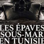 Patrimoine subaquatique : plongée dans l’histoire des épaves de sous-marins tunisiens avec Tabbakh et Karoui