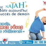 “NAJAH -Hayett Assurances-” lui bâtir aujourd’hui le succès de demain