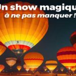 ONTT : Djerba met en valeur la destination saharienne avec un festival de montgolfières