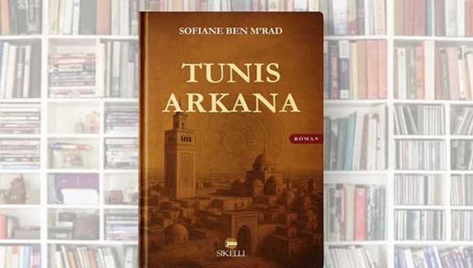 “Tunis Arkana” : le premier roman mystique de Sofiane Ben M’rad explore l’âme de la capitale
