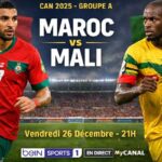 CAN 2025 – Groupe A / Maroc vs Mali: Sur quelle chaîne regarder le match en direct et live streaming ?