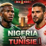 CAN 2025 : Nigeria–Tunisie ce soir au Maroc – heure, stade et diffusion
