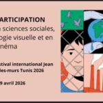 Festival Jean Rouch Hors-les-murs : appel à candidatures pour les ateliers de l’édition 2026 à Tunis