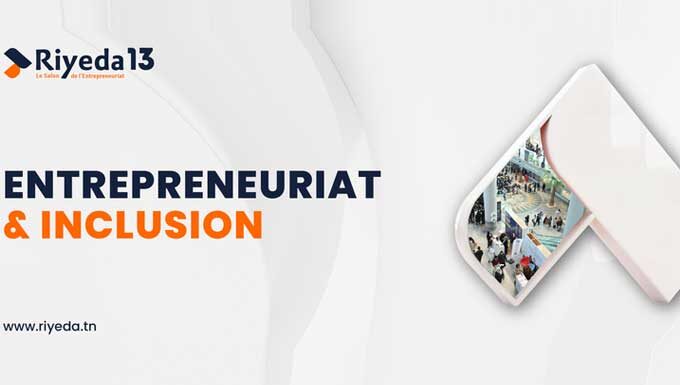 Entrepreneuriat en Tunisie : Riyeda 2026 mise sur l’innovation, le financement et l’inclusion régionale