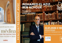 Médina de Tunis : rencontre-débat à l’IFT avec l’historien Mohamed El Aziz Ben Achour