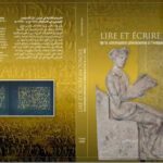 Nouvel ouvrage scientifique : « Lire et écrire en Tunisie » retrace 3 000 ans d’histoire de l’écriture
