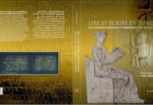 Nouvel ouvrage scientifique : « Lire et écrire en Tunisie » retrace 3 000 ans d’histoire de l’écriture