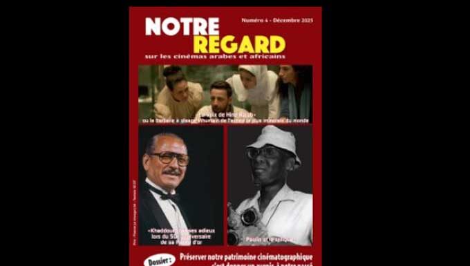 Cinéma tunisien : la revue “Notre Regard” salue la création d’un fonds d’investissement audiovisuel